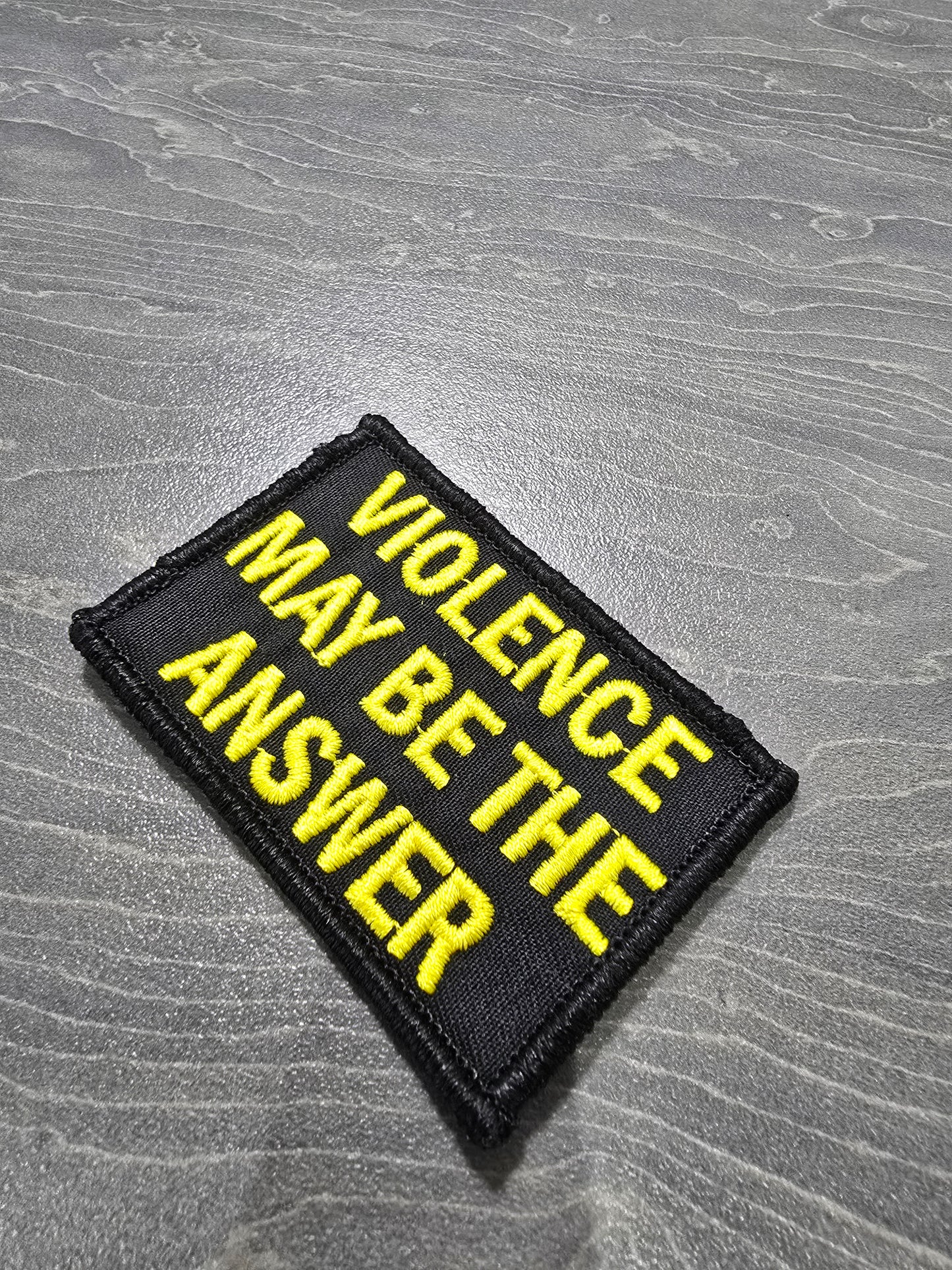Violence May Be The Answer