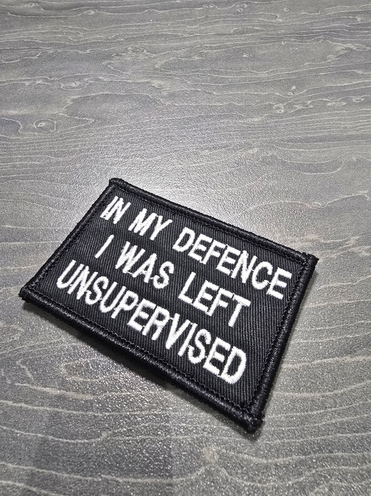 In My Defence I Was Left Unsupervised