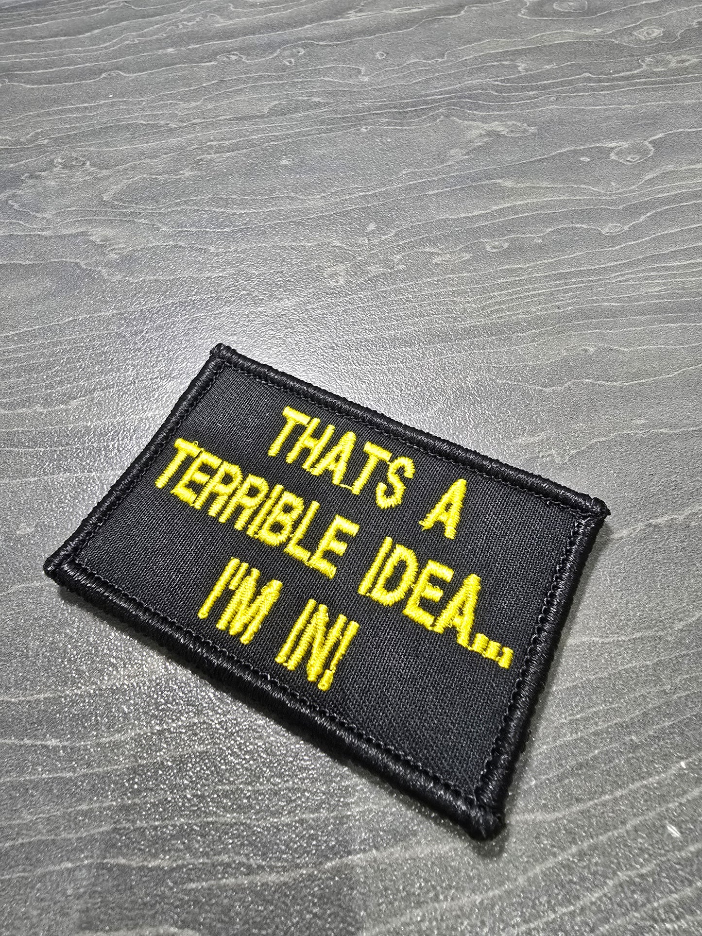 That's A Terrible Idea... I'm In!