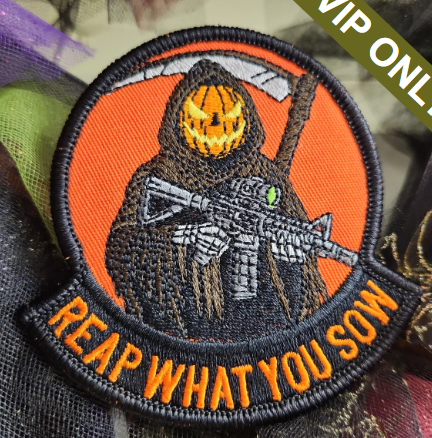 Reap What You Sow - 3.5" Embroidered Patch