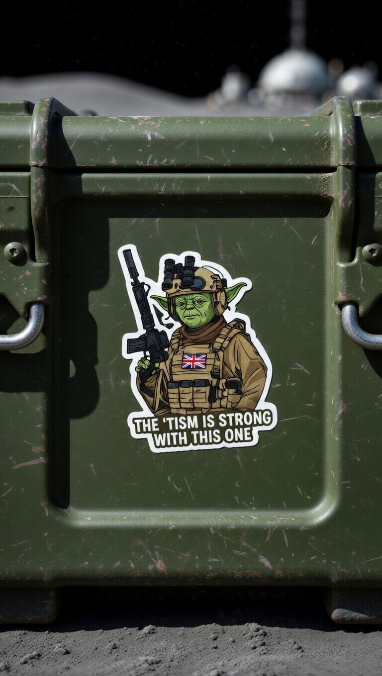 “The ’Tism Is Strong With This One” | Tactical Green Sticker | Waterproof Vinyl Decal (8cm)