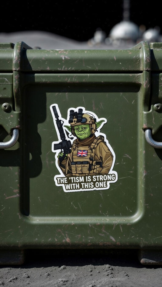 “The ’Tism Is Strong With This One” | Tactical Green Sticker | Waterproof Vinyl Decal (8cm)