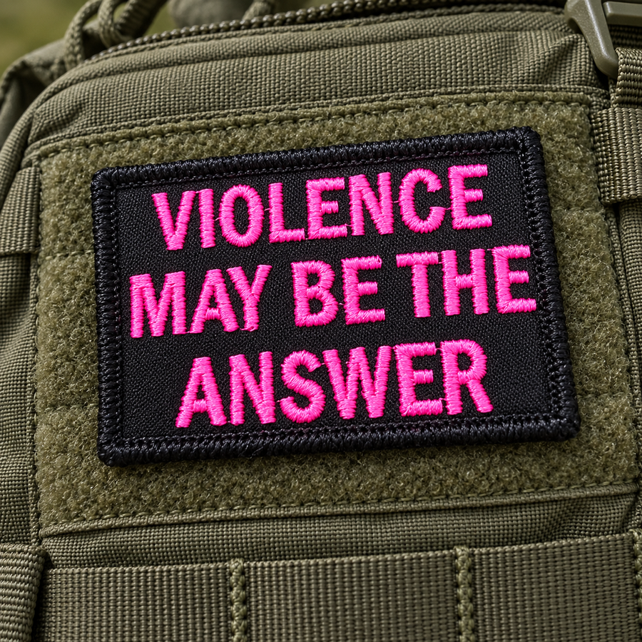 Violence May Be The Answer Embroidered Morale Patch | Funny Tactical Patch